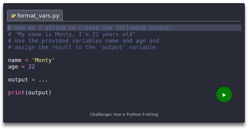 Use a Python f-string