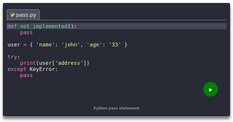 Python Pass Statement Python 3 Code Example Crumbsh 5142